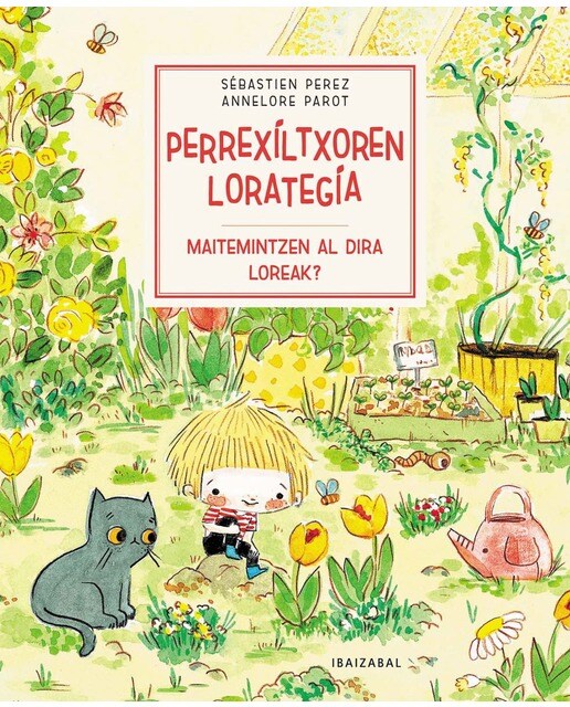 Maitemintzen dira loreak?