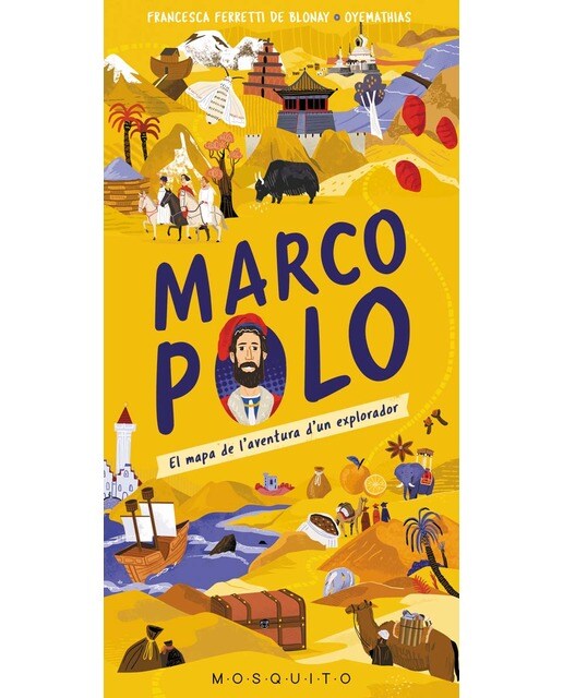 Imagen 0 de Marco Polo: El mapa de l’aventura d’un explorador (Tapa dura)