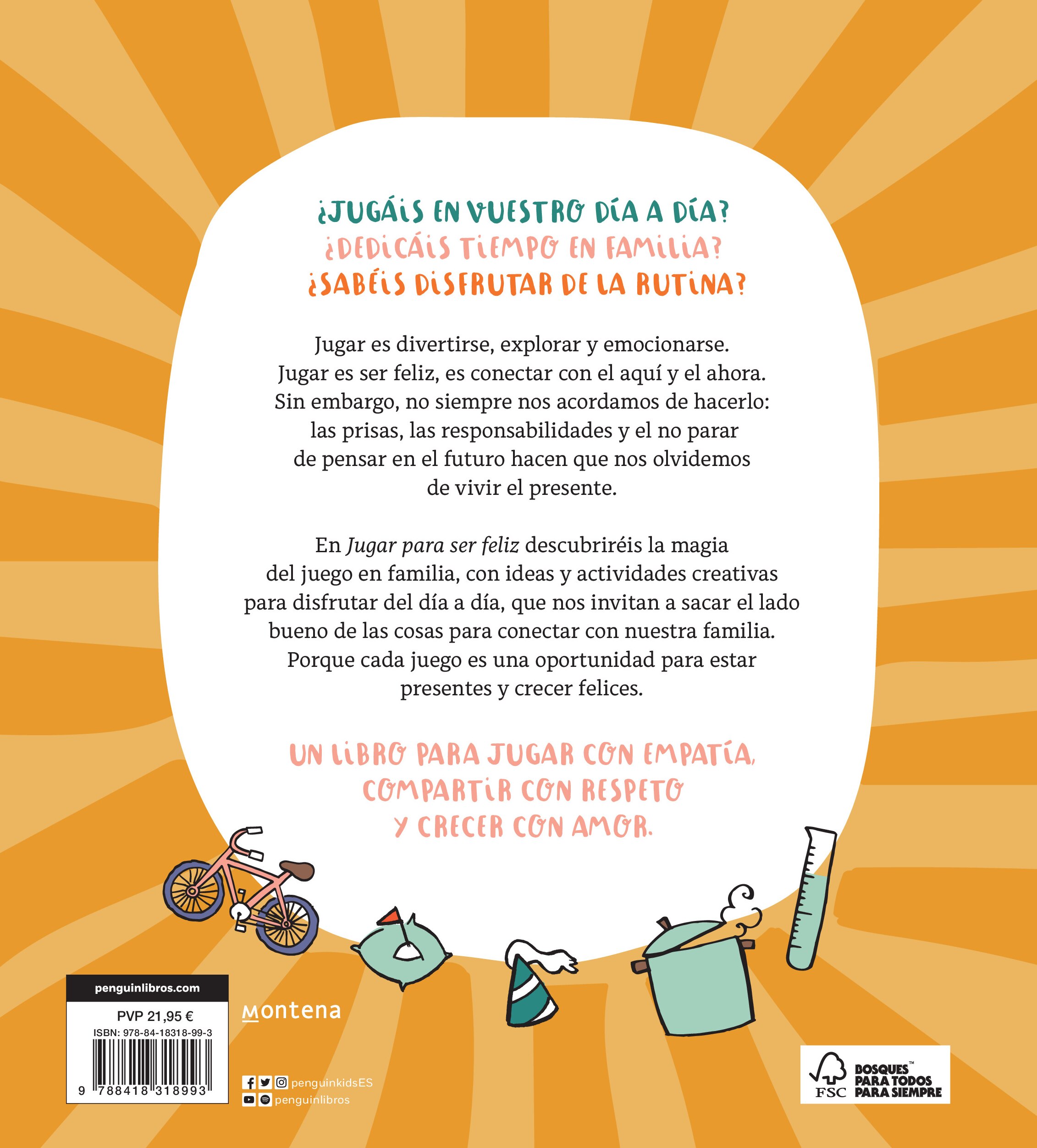 Jugar para ser feliz: Juegos en familia para estar presentes y crecer felices  (Tapa dura) 2