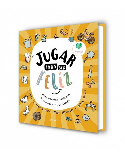 Jugar para ser feliz: Juegos en familia para estar presentes y crecer felices  (Tapa dura) 3