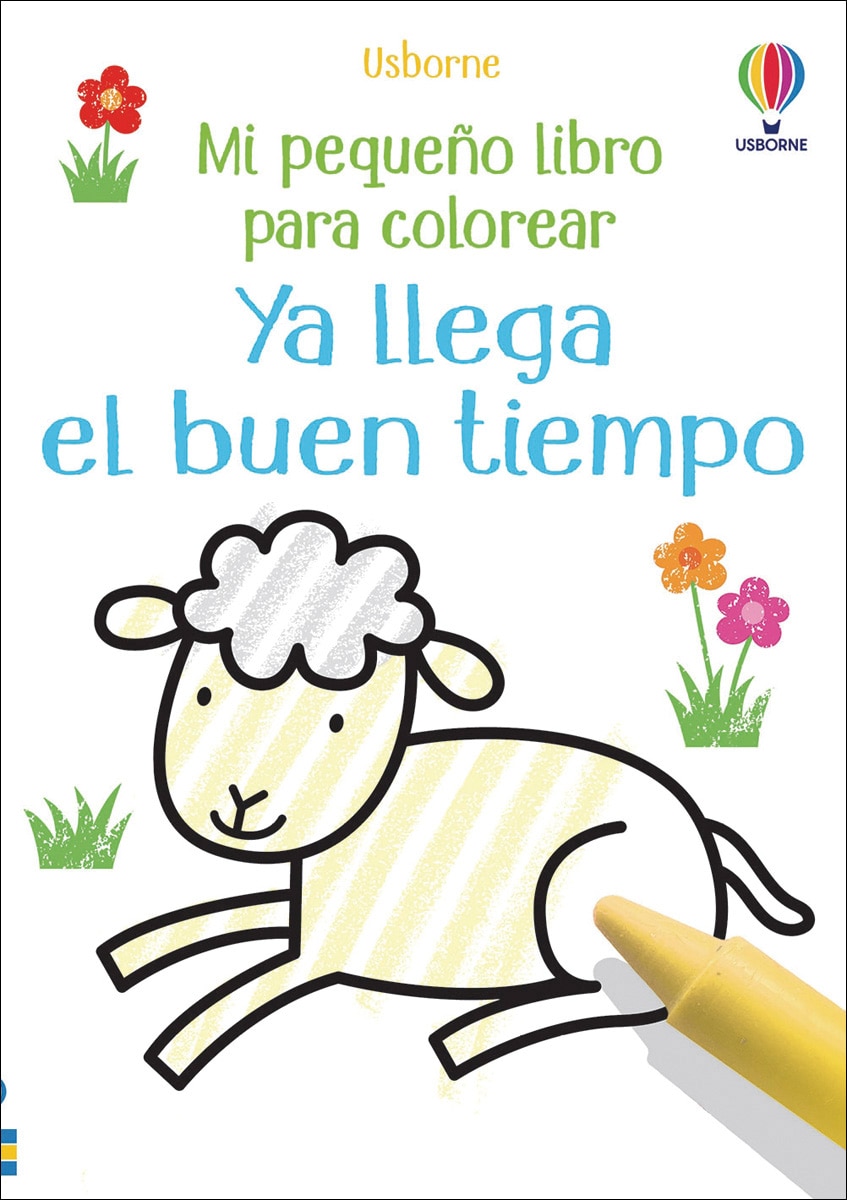 Imagen 1 de Ya llega el buen tiempo (Tapa blanda)