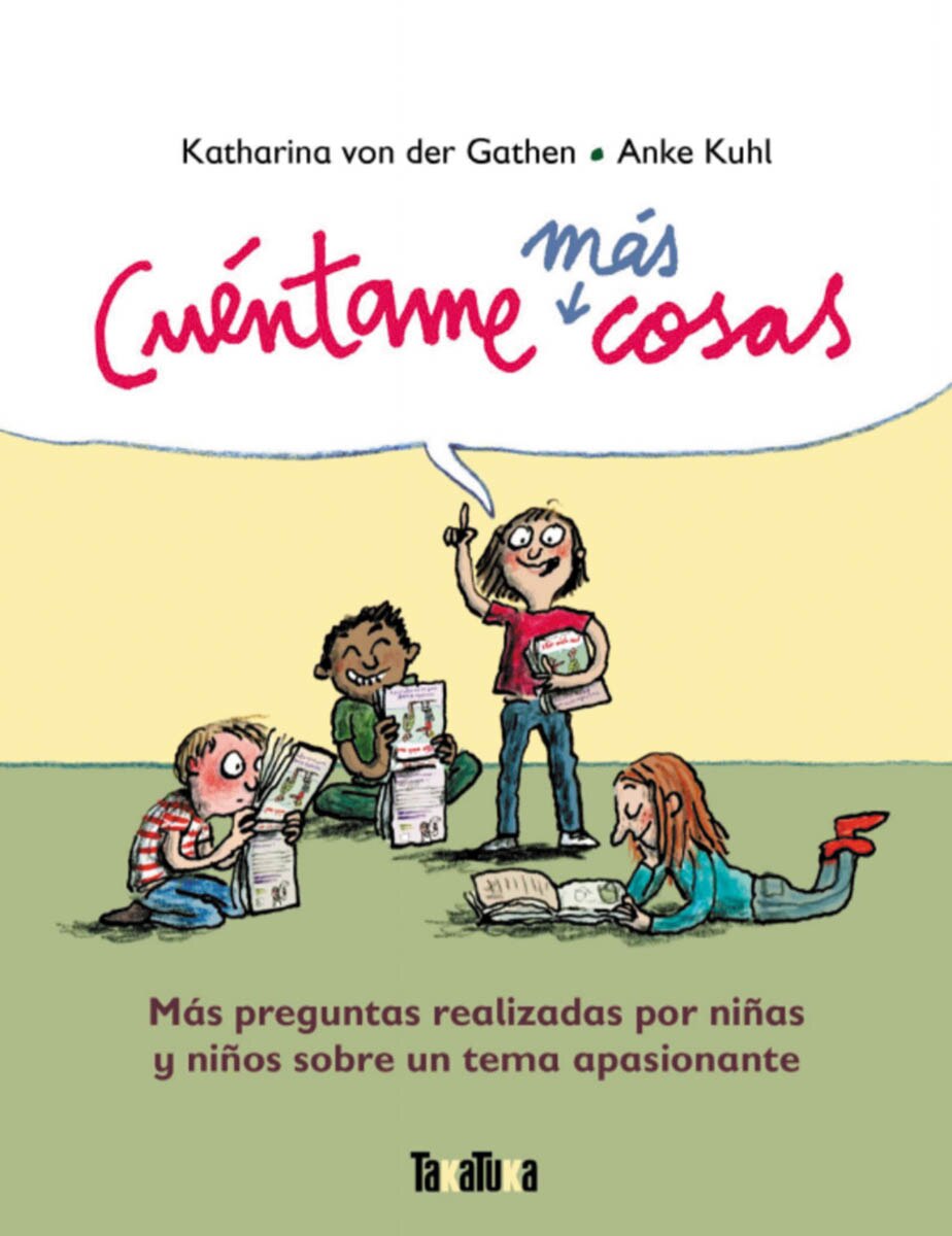 Cuéntame más cosas: Más preguntas realizadas para niñas y niños sobre un tema apasionante(Tapa dura) 1