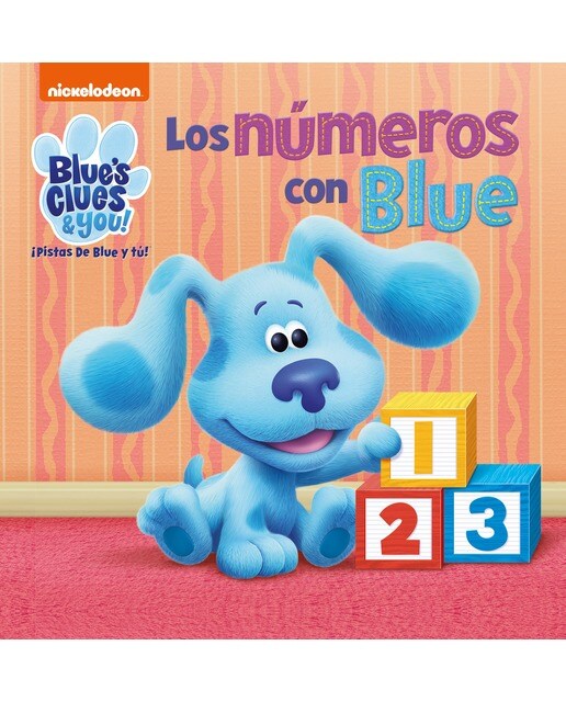 Imagen 1 de Blue's Clues & You! | ¡Pistas de Blue y tú! - Los números con Blue  (Tapa dura)