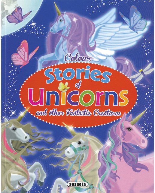 Colour stories of unicorns and other fantastic creatures(Tapa blanda) 1