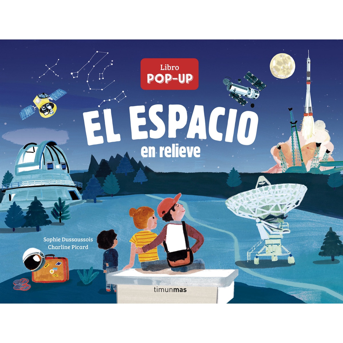 Imagen 0 de El espacio en relieve. Un libro pop-up