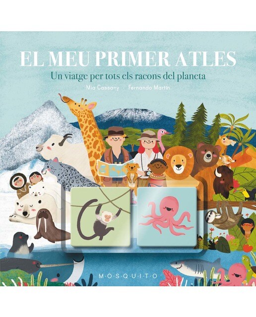 El meu primer atles: Un viatge per tots els racons del planeta
