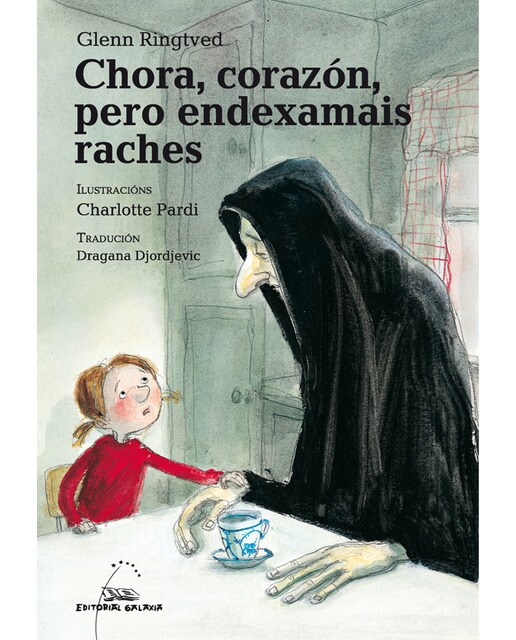 Chora, corazón pero endexamais raches(Tapa dura) 1