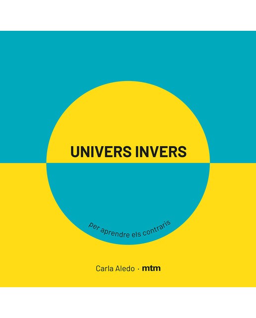 Univers invers: Per aprendre els contraris(Tapa dura) 1