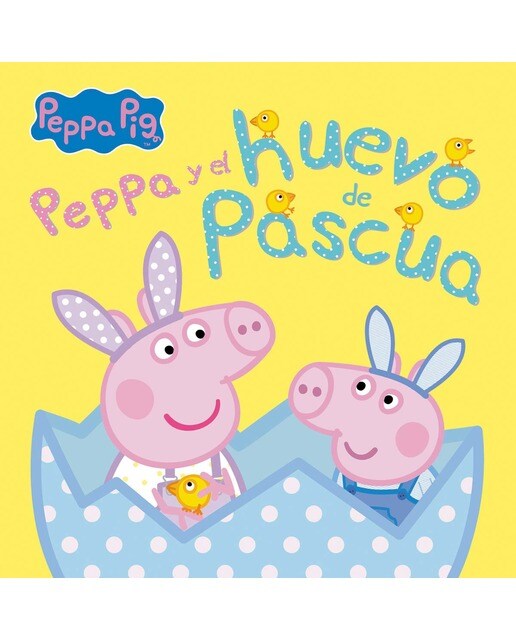 Peppa Pig. Un cuento - Peppa Pig y el huevo de Pascua
