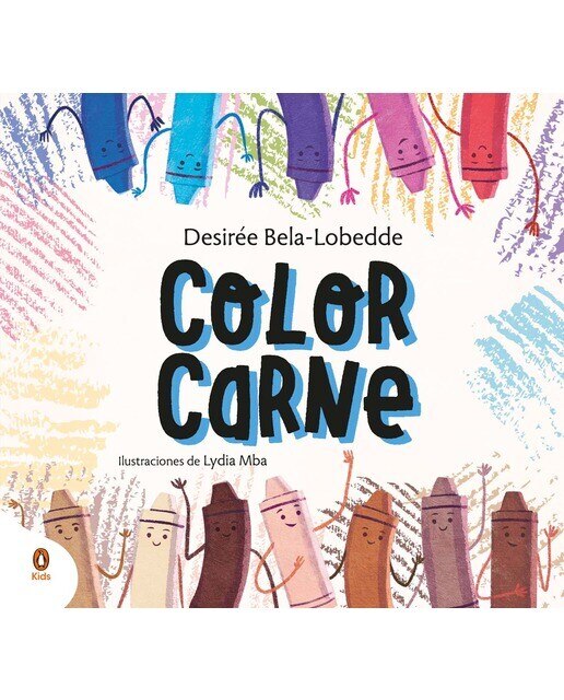 Imagen 0 de Color carne: Un cuento sobre el racismo y el valor de la diversidad (Tapa dura)