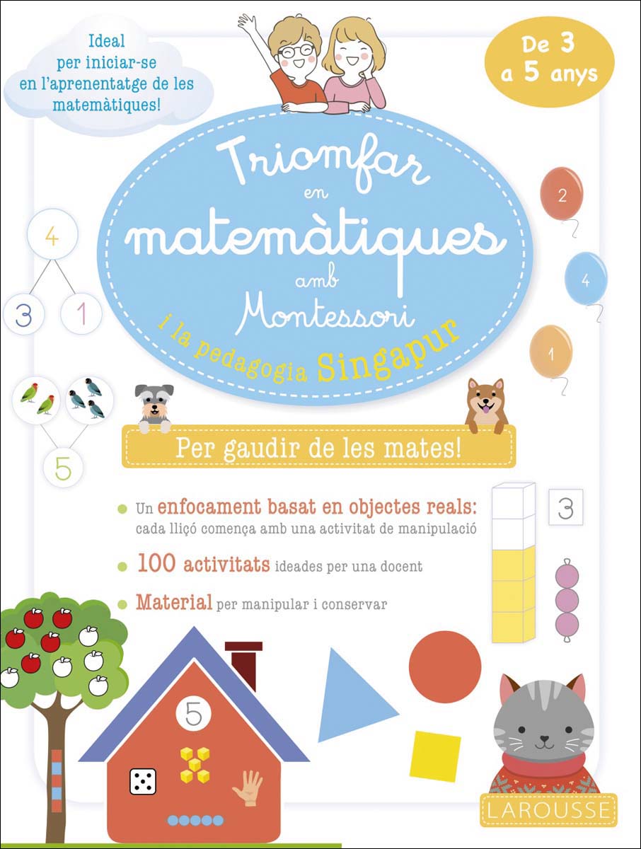 Triomfar en matemàtiques amb Montessori i la pedagogia Singapur. De 3 a 5 anys  (Tapa blanda) 1