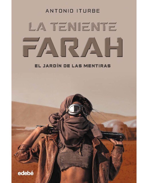 Imagen 0 de LA TENIENTE FARAH: EL JARDÍN DE LAS MENTIRAS (Tapa blanda)