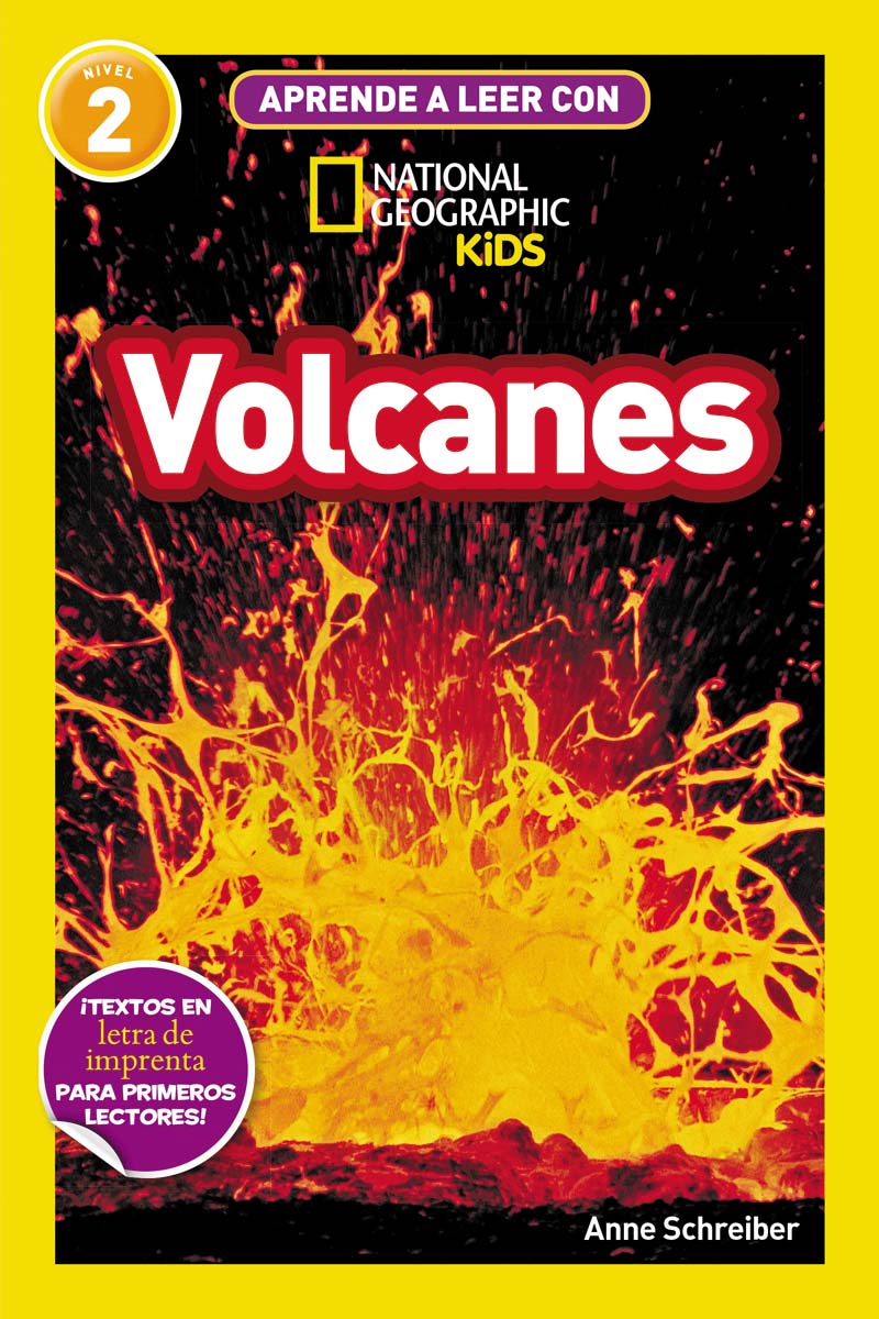Aprende a leer con National Geographic (Nivel 2) - Volcanes: ¡Textos en letra de imprenta para primeros lectores! (Capa mole) 1
