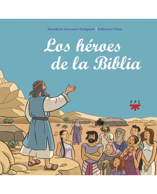 Los héroes de la Biblia