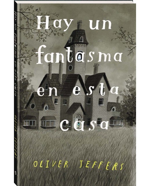 Imagen 1 de Hay un fantasma en esta casa  (Tapa dura)