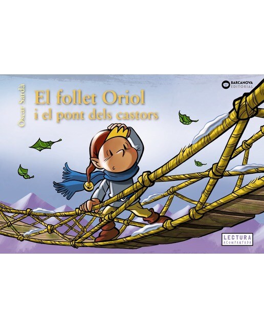 Imagen 0 de El follet Oriol  i el pont dels castors  (Tapa dura)