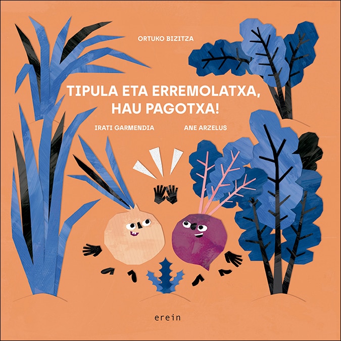 Imagem 0 de Tipula eta erremolatxa, hau pagotxa! (Capa mole)