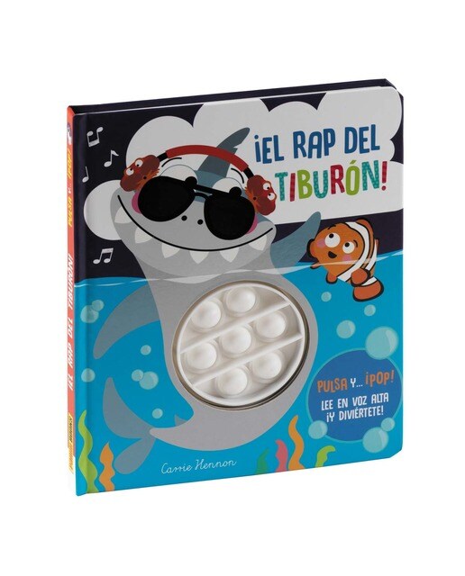 Imagen 0 de PULSA Y... ¡POP! ¡EL RAP DEL TIBURÓN!  (Tapa dura)