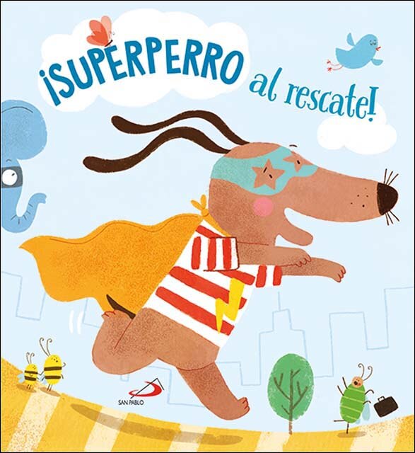 ¡Superperro al rescate!  (Tapa dura) 1