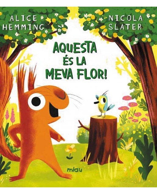 Imagem 0 de Aquesta és la meva flor! (Capa dura)