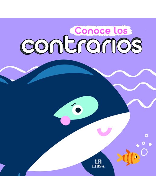 Conoce los Contrarios (Capa dura) 1