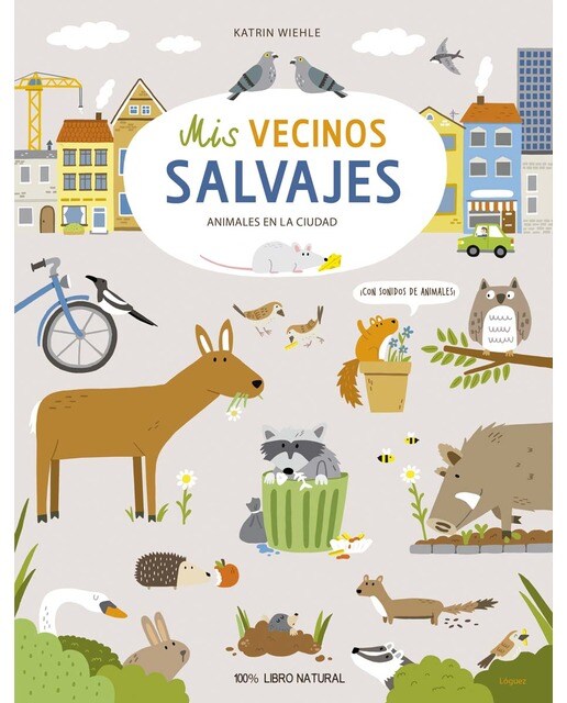 Mis vecinos salvajes: Animales en la ciudad 1