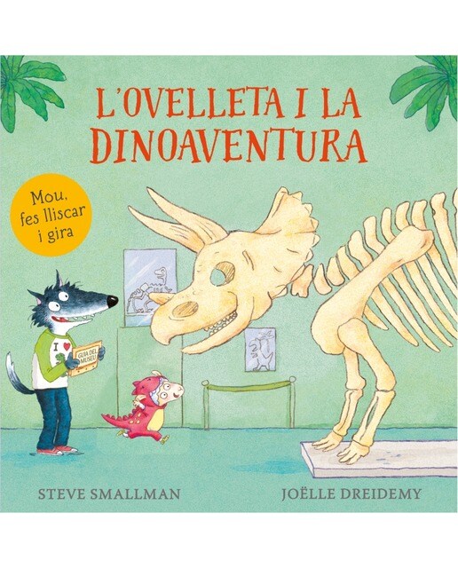 L'ovelleta i la dinoaventura (L'ovelleta que va venir a sopar. Llibre de cartró amb mecanismes) 3