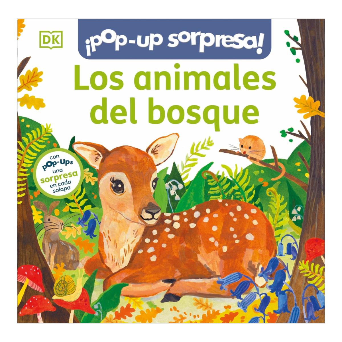 ¡Pop-Up sorpresa! - Los animales del bosque: Cuento con Pop-Ups, una sorpresa en cada solapa 3