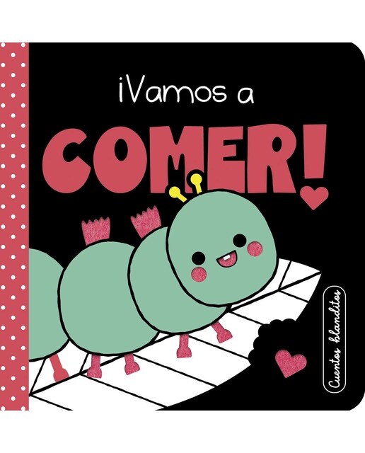 Cuentos blanditos - ¡Vamos a comer!: Cuentos sensoriales con texturas para bebés de 0 a 3 años 1