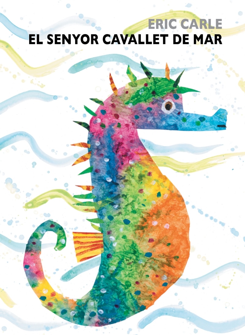El senyor Cavallet de Mar (Col·lecció Eric Carle) 3