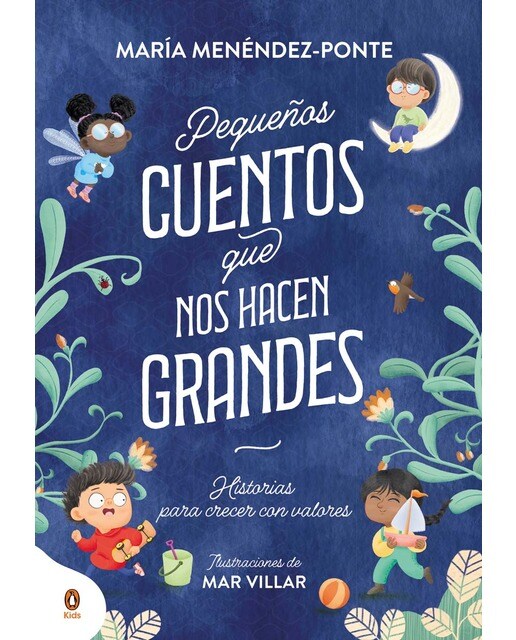 Imagem 0 de Pequeños cuentos que nos hacen grandes: Historias para crecer con valores (Capa dura)