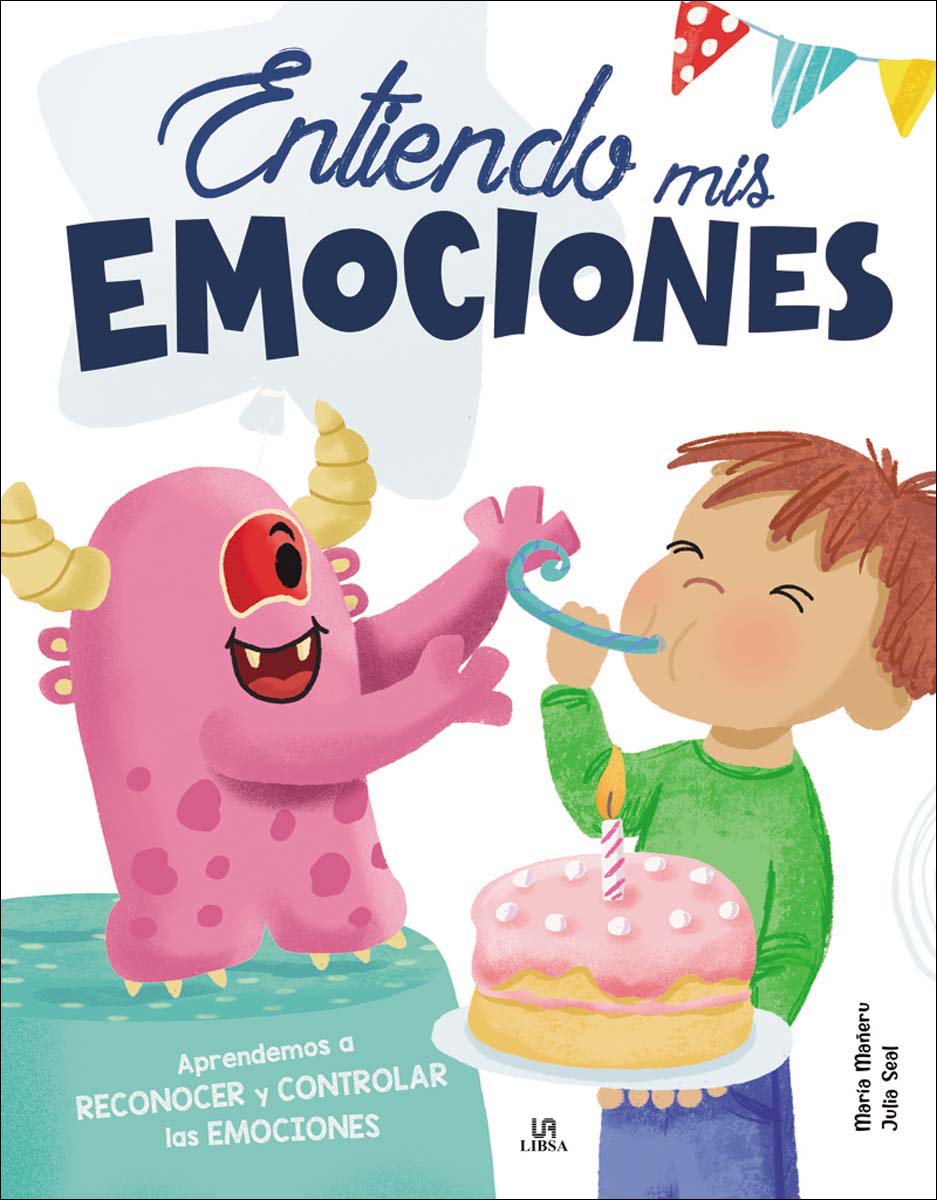 Entiendo mis Emociones: Aprendemos a Reconocer y Controlar las Emociones (Capa dura) 1