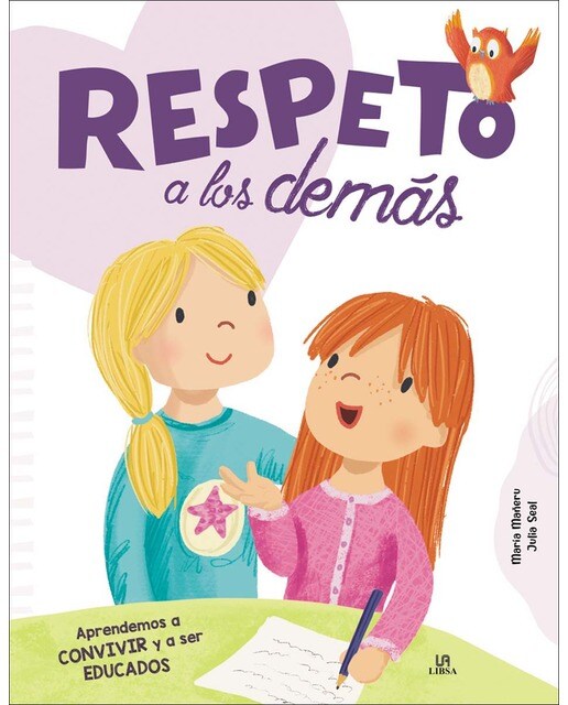 Respeto a los Demás: Aprendemos a Convivir y a Ser Educados (Capa dura) 1