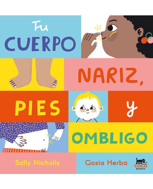 Tu cuerpo: Nariz, pies y ombligo (Capa dura) 1