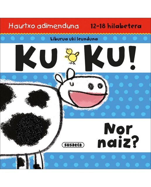 Ku Ku! Nor naiz? 1