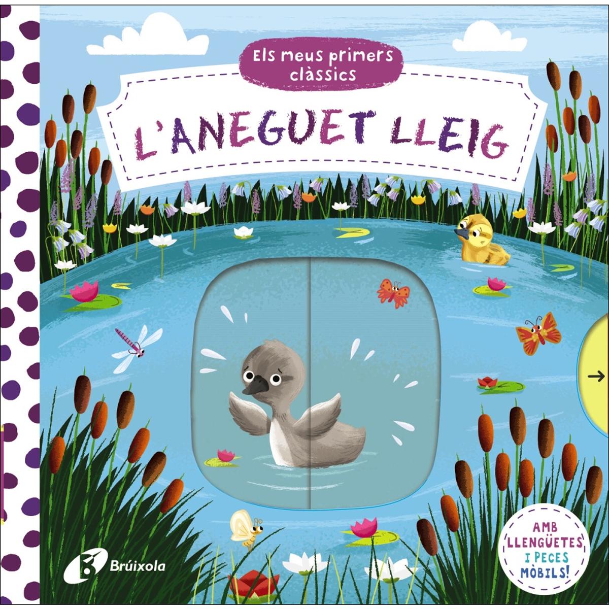 Els meus primers clàssics. L'aneguet lleig (Capa dura) 1