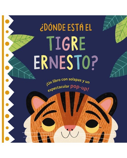 ¿Dónde está el tigre Ernesto? (Capa dura) 1