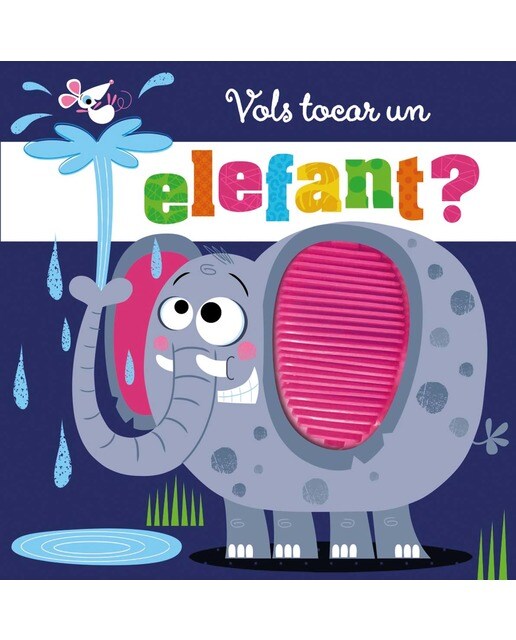 Vols tocar un elefant? (Capa dura) 1