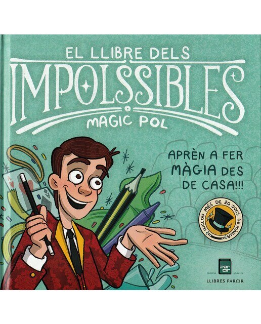 El llibre dels impolssibles: Aprèn a fer màgia des de casa! (Capa dura) 1