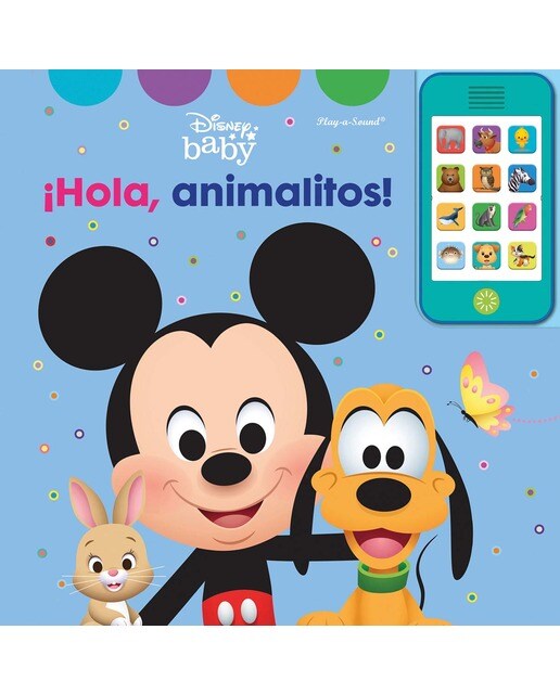 HOLA ANIMALITOS. MI PROPIO TELEFONO DISNEY BABY. MOP (Capa dura) 1