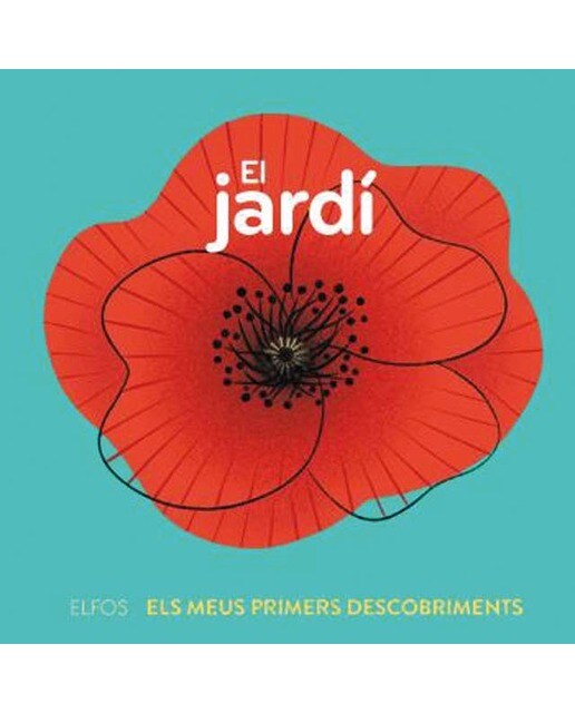 Primers descobriments. El jardí (Capa dura) 1