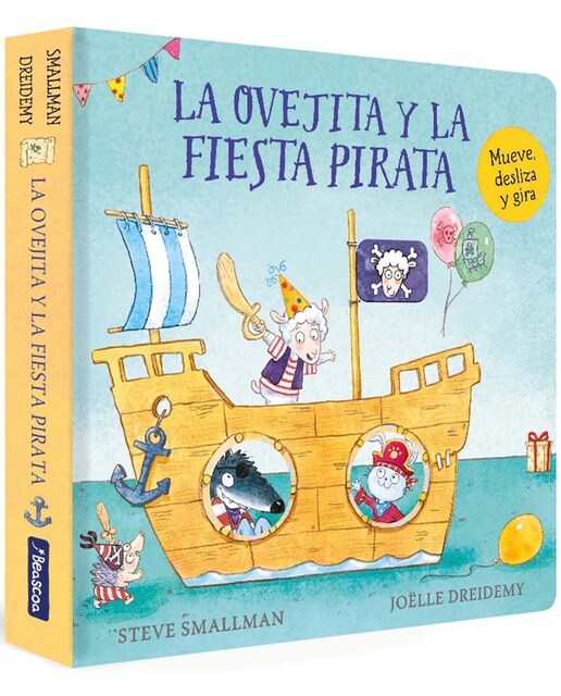 La ovejita y la fiesta pirata (La ovejita que vino a cenar. Libro de cartón con mecanismos) 1