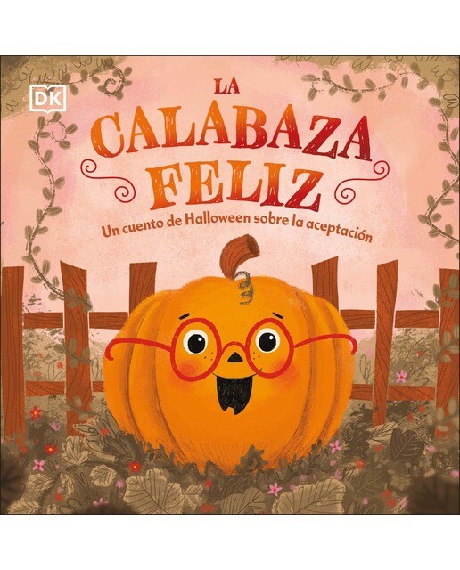 Imagem 0 de La calabaza feliz: Un cuento de Halloween sobre la aceptación