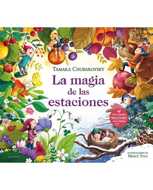 Imagem 0 de La magia de las estaciones (Cuentos Waldorf con rimas): Un cuento Waldorf con rimas (Capa dura)