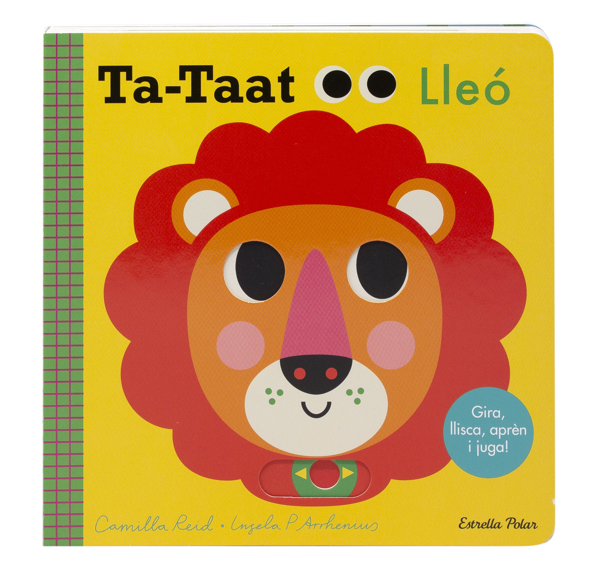 Ta-taat. Lleó: Gira, llisca, aprèn i juga 4