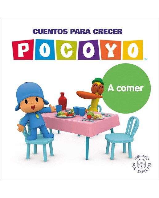 Pocoyó. Un cuento - Cuentos para crecer: A comer (Capa dura) 1