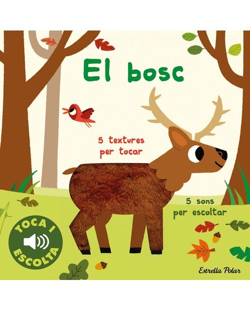 El bosc. Toca i escolta 1