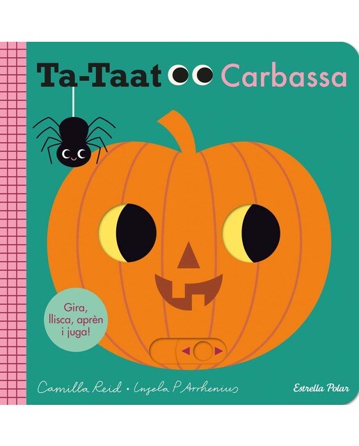 Ta-taat. Carbassa: Gira, llisca, aprèn i juga 1