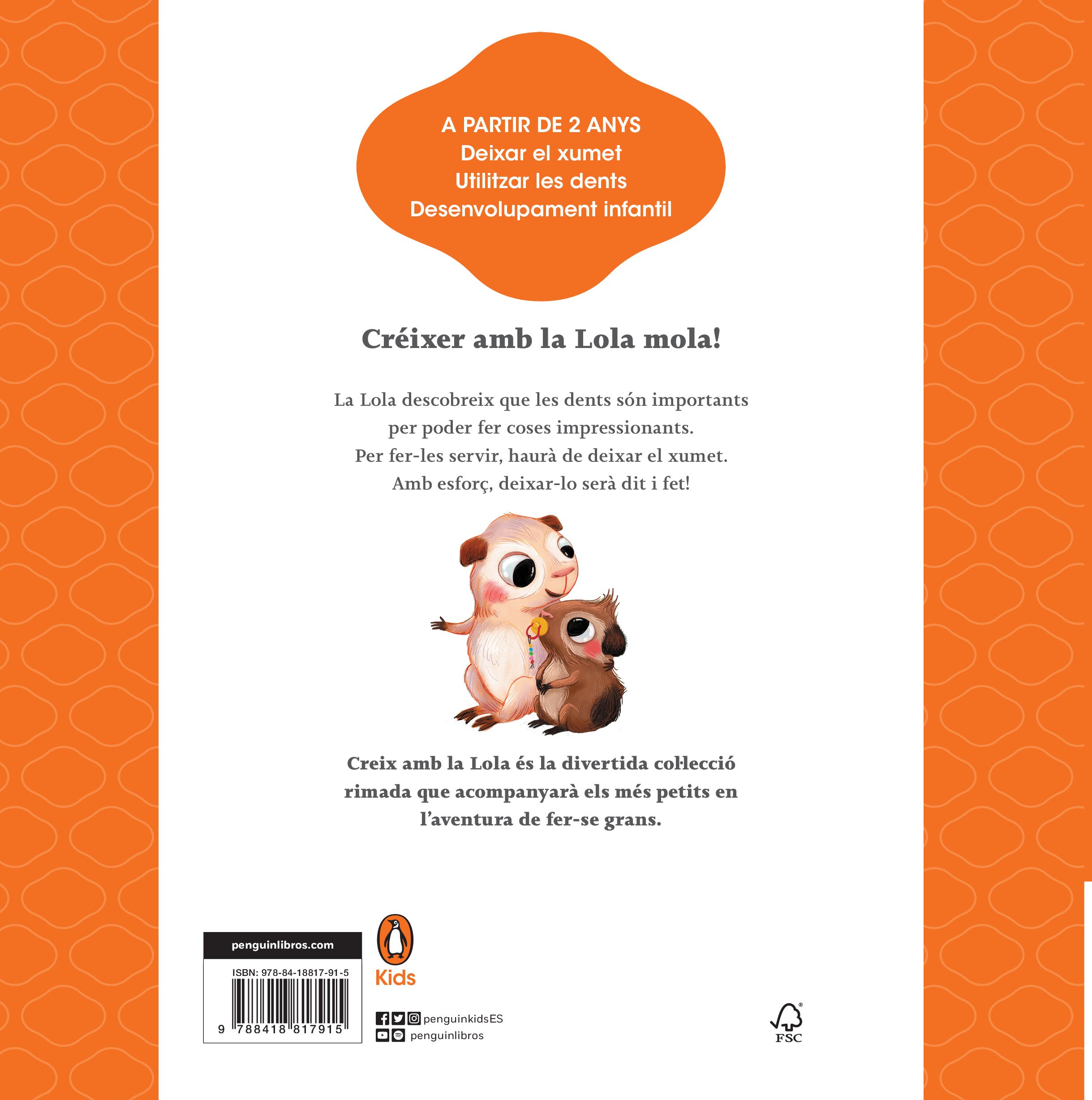 Deixar el xumet? Dit i fet! (Creix amb la Lola) (Capa dura) 2