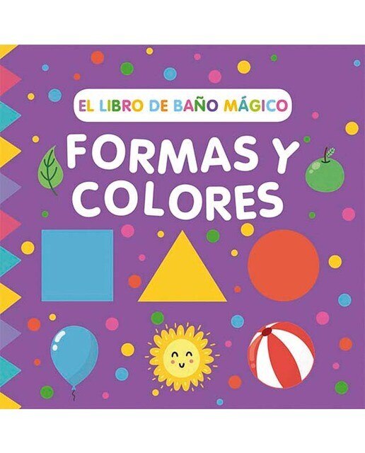 El libro de baño mágico: Formas y colores 1